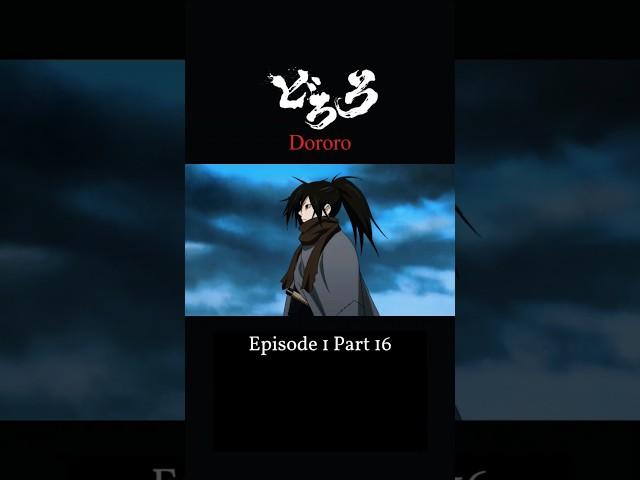 Dororo Part 16 #anime #youtubeshorts #viralvideo #trending #trendingshorts #fyp #sad #status #shorts