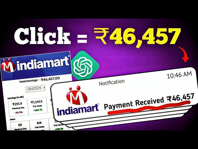 I Made ₹46,457 on Indiamart with ChatGPT and You Can TOO! 