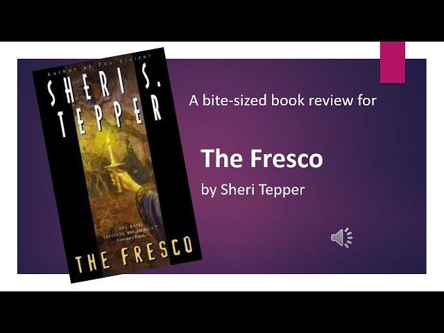 The Fresco by Sheri Tepper [Bite-Sized Book Reviews]