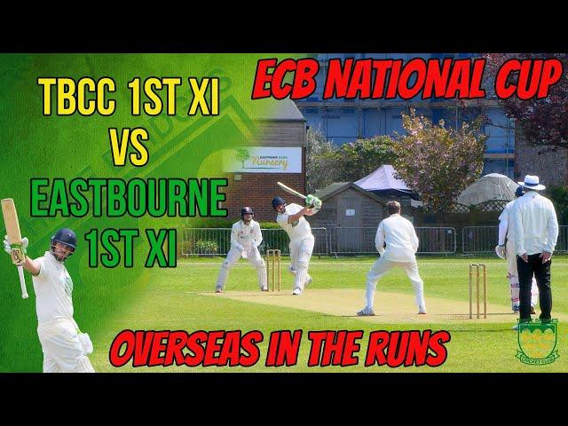 BIG SIXES!! OVERSEAS IN THE RUNS! ECB National Cup | TBCC vs Eastbourne | Cricket Match Highlights