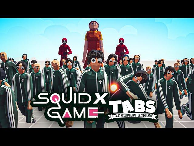 SQUID GAME BUT IT'S TABS | Totally Accurate Battle Simulator