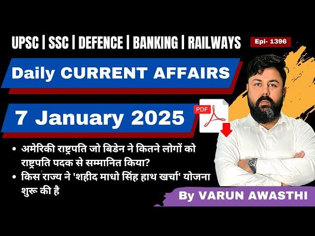 7 JANUARY 2024 | DAILY CURRENT AFFAIRS | STATIC GK | Current Affairs 2025