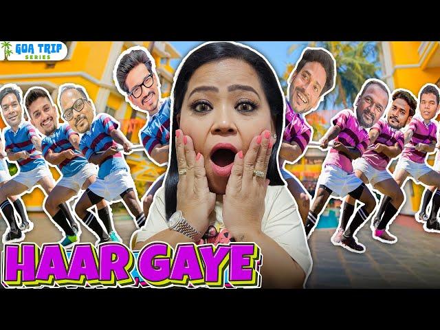 Bahut Bura Haare Aur Sabko Lagi Chot | Bharti Singh | Haarsh Limbachiyaa | Golla