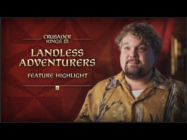 Feature Breakdown: Landless Adventurers | Crusader Kings III