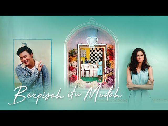 Berpisah Itu Mudah - Rizky Febian & Mikha Tambayong (official Music Video)