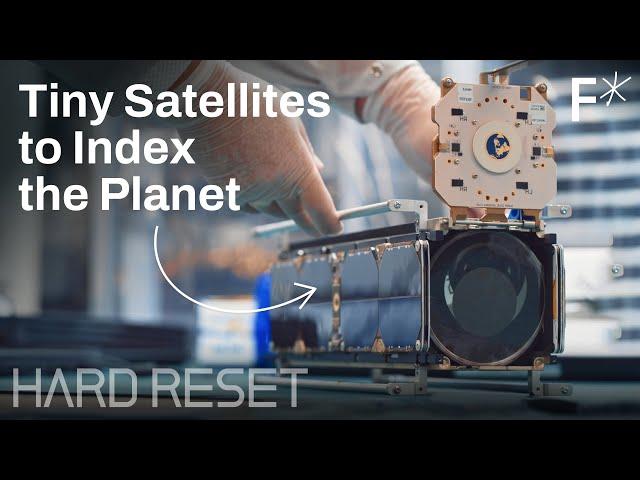 Tiny satellites and a new view of humanity | Hard Reset by Freethink