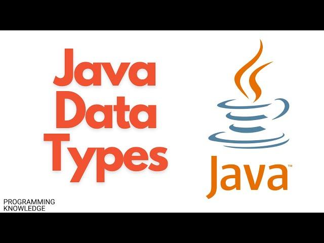 Java Tutorial For Beginners - Java Data Types