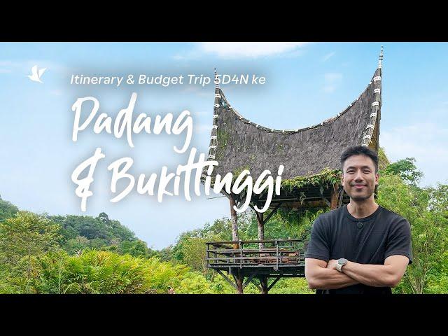 Itinerary & Budget Liburan ke Padang & Bukittinggi 5D4N