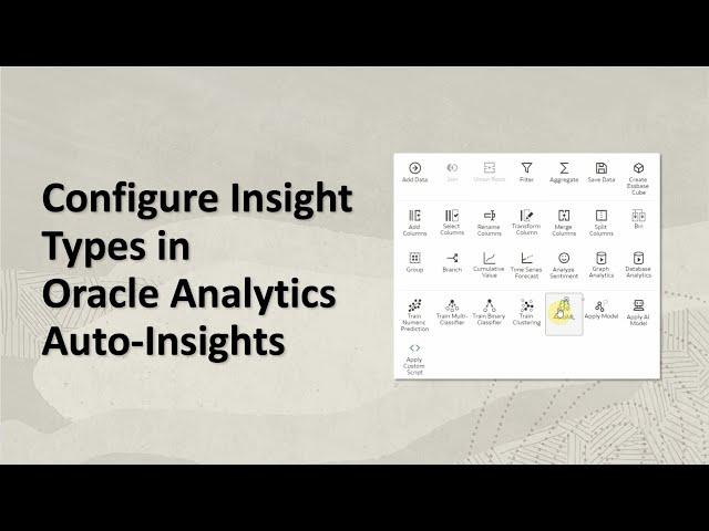 Configure Insight Types in Oracle Analytics Auto-Insights