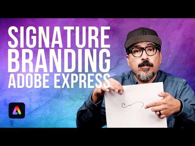 Stand Out: Add Your Signature Style in Adobe Express