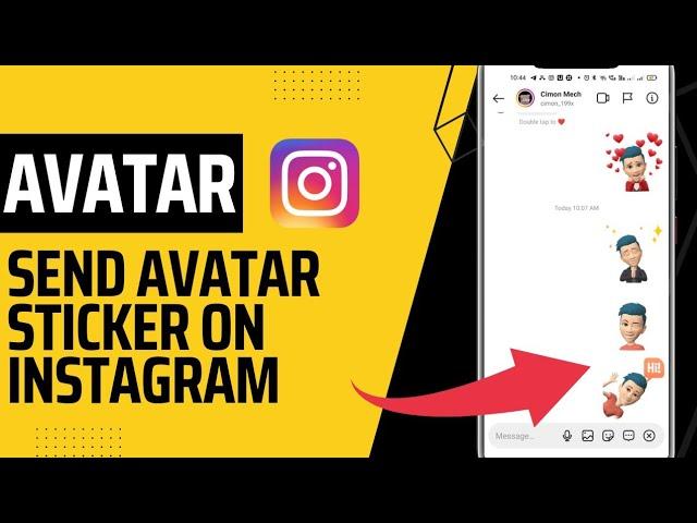 How To send AVATAR Sticker On Instagram message || New Update 2022