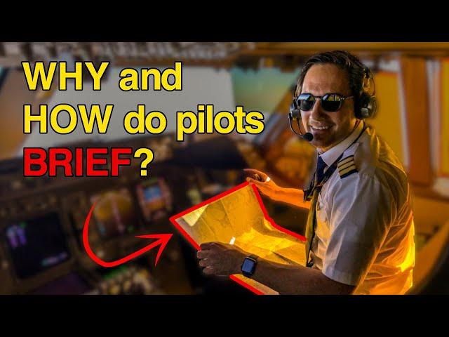 How do PILOTS prepare BRIEFINGS? LEARN how pilots give departure and approach briefings! CAPTAIN JOE