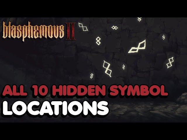 Blasphemous 2 - All 10 Hidden Symbol (Still Among Us Trophy/Achievement Guide)