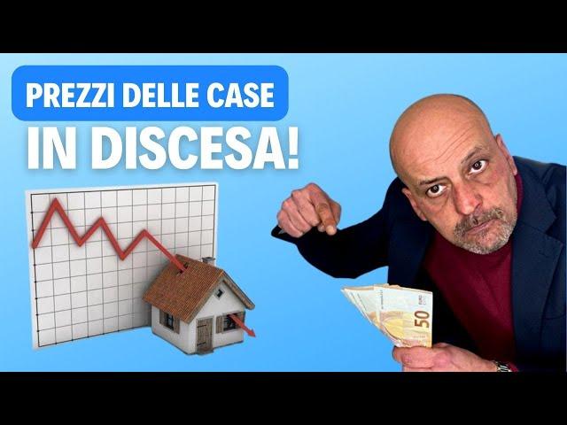 PREZZI delle case in DISCESA! Perchè non saliranno? Cosa sta succedendo?