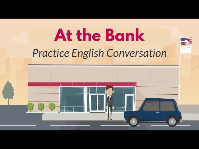 Bank Conversation In English