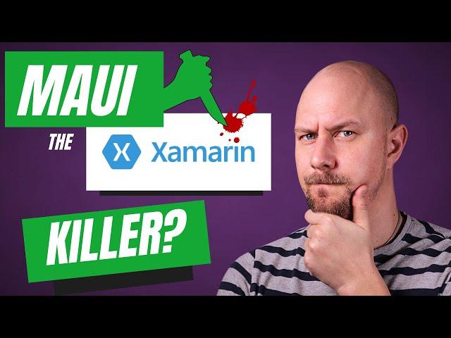 Is MAUI the End of Xamarin?