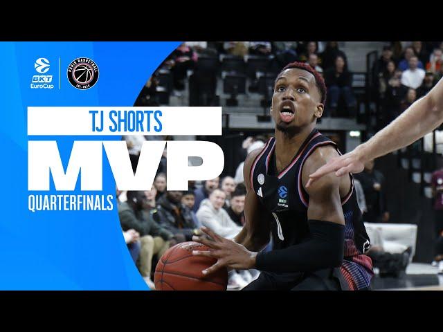 TJ Shorts | Quarterfinals MVP | 2023-24 BKT EuroCup