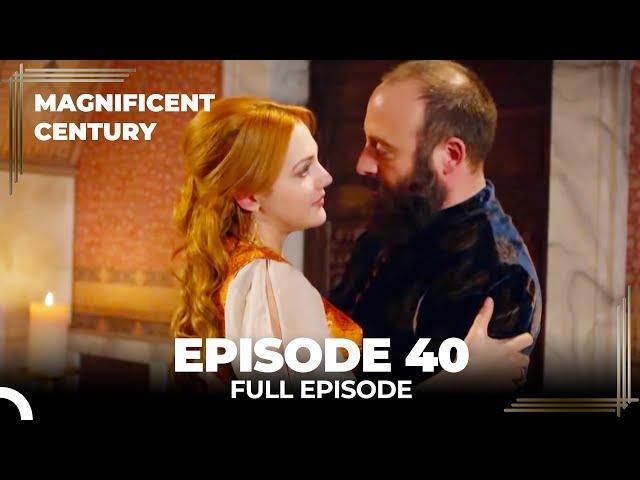 Magnificent Century Episode 40 | English Subtitle