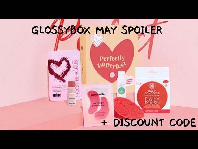 GLOSSYBOX MAY 2022 SPOILER + DISCOUNT CODE | CAITLIN SINNETT