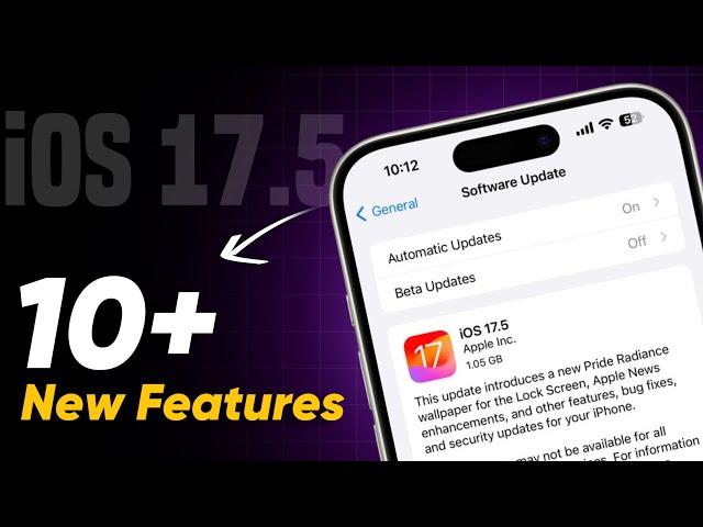 iOS 17.5 Update New Features | 10+ New Features in Hindi