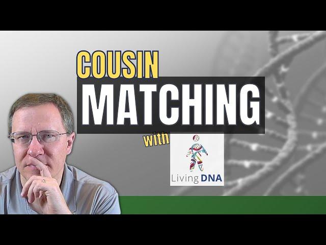 Can You Build a Family Tree With Cousin Matches on Living DNA?