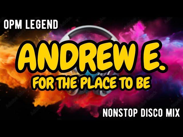 OPM Legend Pinoy Rap Nonstop Disco Mix The best of Andrew E