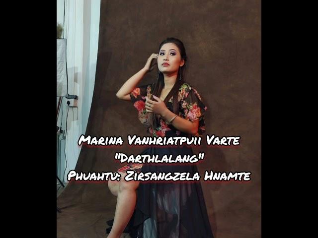 Marina Vanhriatpuii varte - "Darthlalang" (Official Lyrics video)