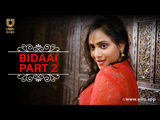 Damad Ne Diya Gaon Main Sabhi Auraton Ko Pyar | Bidaai | Part - 02 | Ullu Originals | Subscribe Ullu