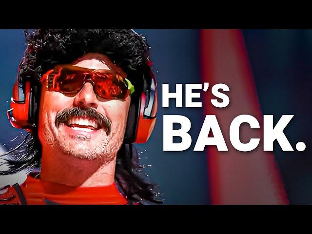 Dr. Disrespect is Back...