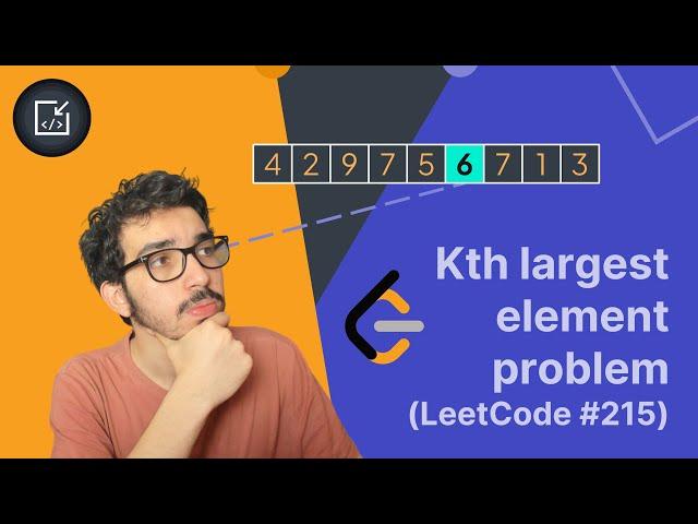 How to find the kth largest element in an array? (LeetCode .215) - Inside code