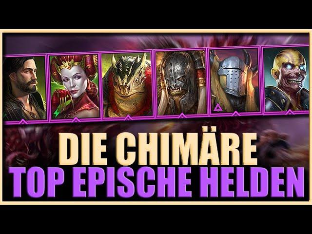 Raid: Shadow Legends | Die Chimäre - Die besten Epischen Helden - Top Epics für den neuen Clanboss