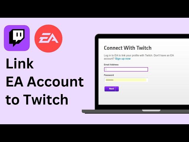 How to Link Your EA Account to Twitch !