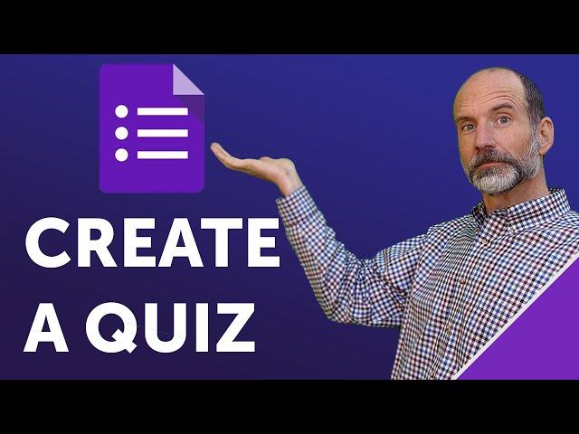 Google Forms - Create a Quiz