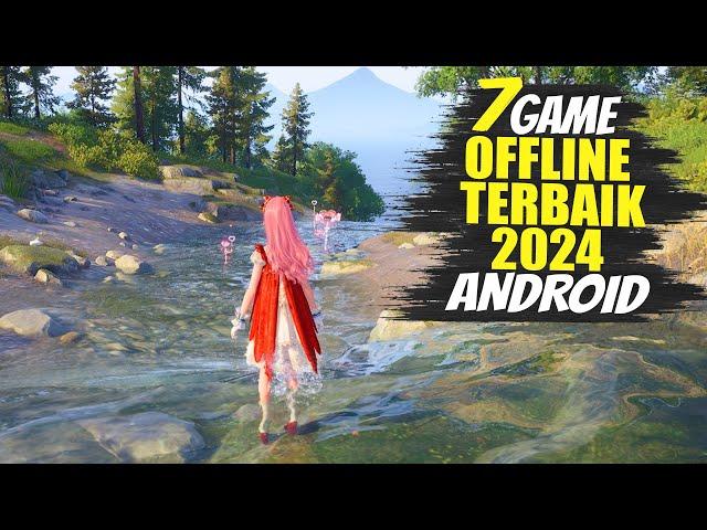 7 Game Android Offline Terbaik Yang Rilis di Tahun 2024 | Paling Seru