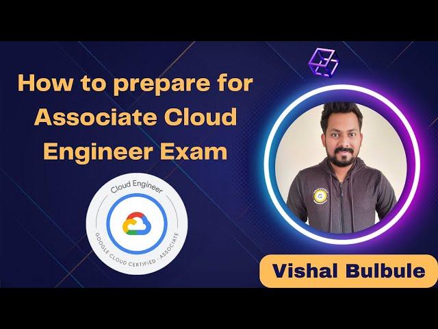 How to prepare for Associate Cloud Engineer Exam