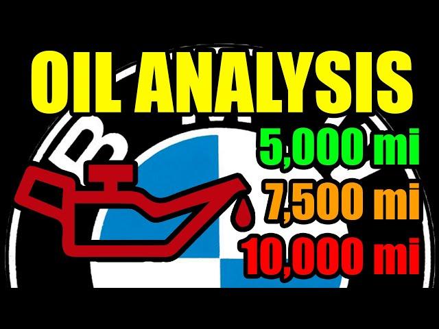 Are You Changing Oil Too Often? You'll Be Surprised By These Lab Results! BMW Oil Analysis PART 1