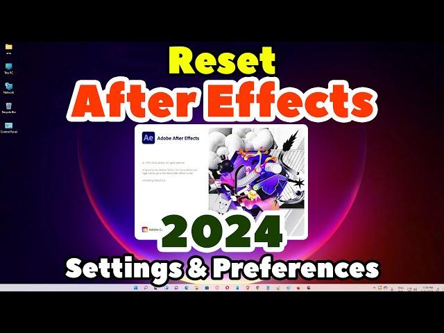 How to Reset Adobe After Effects 2024 To Default Settings