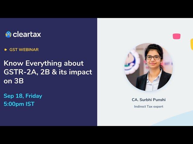 Know Everything about GSTR-2A, 2B & its impact on 3B