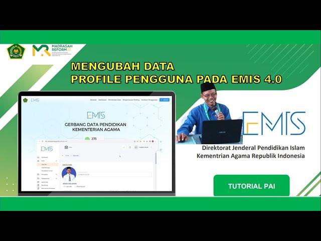 MENGUBAH DATA PROFILE PENGGUNA PADA EMIS 4.0 GURU PAI