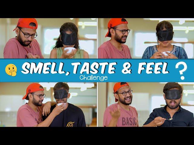 Smell, Taste & Feel Challenge  | Mad For Fun