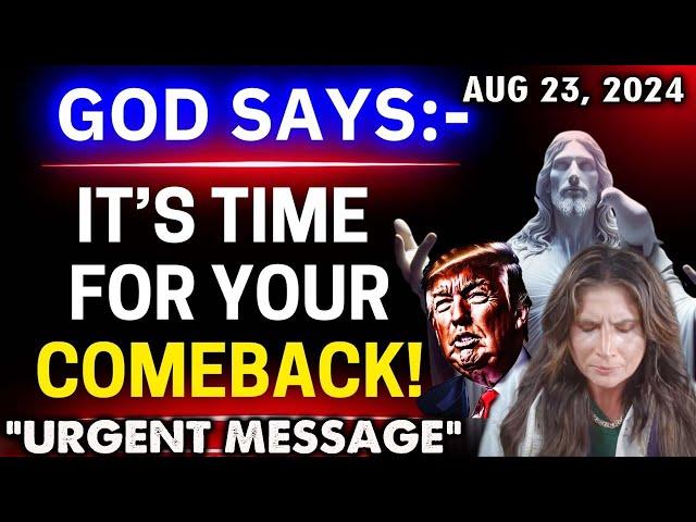 Amanda Grace PROPHETIC WORD [URGENT MESSAGE] "IT'S TIME FOR YOUR COMEBACK"️God Message