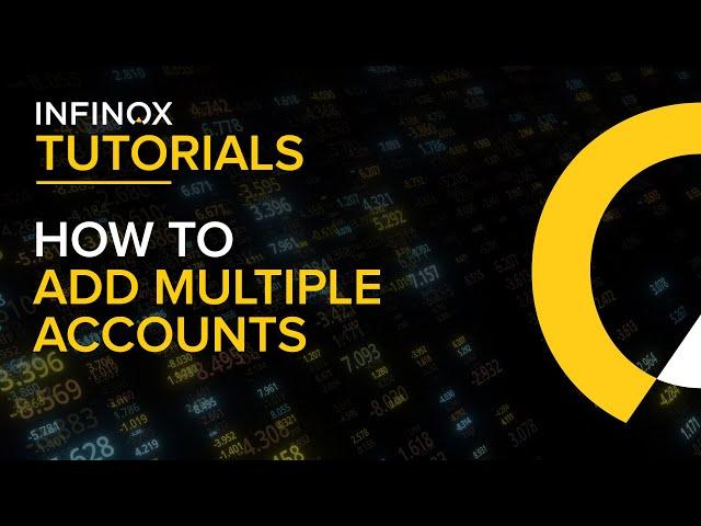 MT4 Tutorials: How to Add Multiple Accounts