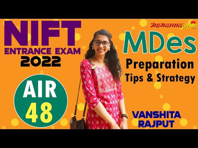 AIR 48 | NIFT MDes 2022 | NIFT GAT, CAT, Interview Preparation tips | Success journey of Vanshita