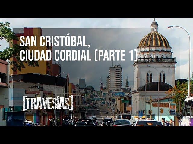 Conozcamos San Cristóbal, estado Táchira, Venezuela | Global TV Intl