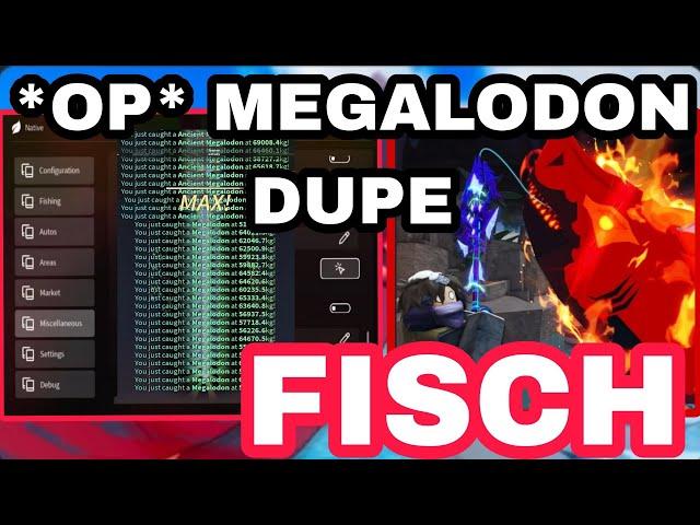 *OP* Roblox Fisch Script | MEGALODON DUPE | NEW DUPE | DUPE FISHES | Pastebin 100%