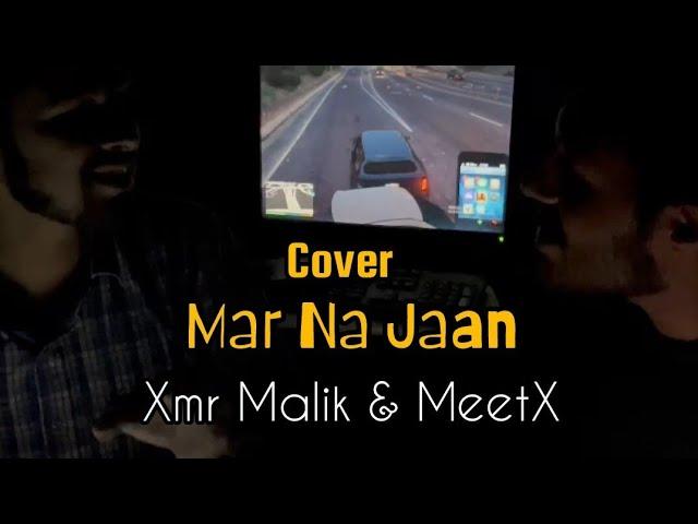 Mar Na Jaan | wohti Lay Kay jani ay | Cover