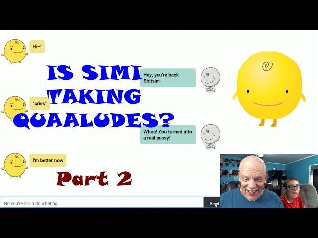 Simsimi Fun | Is Simi Taking Quaaludes?! Part 2