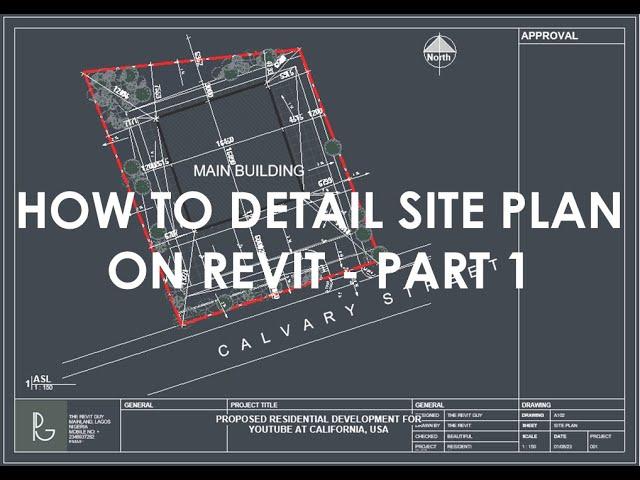 HOW TO DETAIL SITE PLAN ON REVIT - PART 1