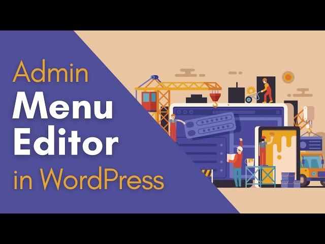 How to Edit Admin Menu in WordPress (Admin Menu Editor) #WordPress