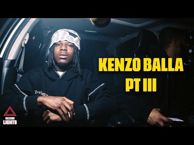 "Kenzo Balla" Pt III | Hazard Lights ️